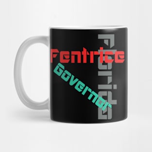 Fentrice Driskell - Governor - Florida Mug